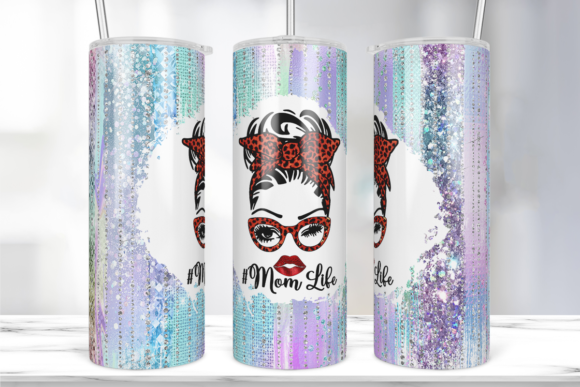 Mom Life Glitter 20oz Tumbler Wrap: Graphics & Print Templates